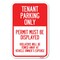 Signmission Tenant Parking Only Display Permit Vio Heavy-Gauge Aluminum Sign, 12" x 18", A-1218-22826 A-1218-22826 - alternate 1
